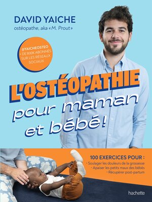 cover image of L'ostéopathie pour maman et bébé !